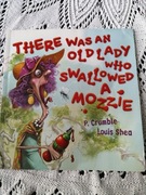 There was an Old Lady who swallowed a mozzie P. Crumble