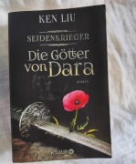 Die Götter von Dara / Ken Liu