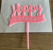 Topper na tort! Happy Birthday!