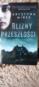 Mirek Krystyna - Blizny przeszłości