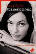 Coś pożyczonego - Emily Giffin