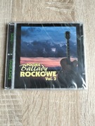 Płyta CD Polskie Ballady Rockowe vol.3 nowa w folii 
