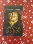 WOJNA BOGÓW  Tomasz Stężała