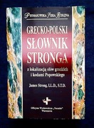GRECKO POLSKI SŁOWNIK STRONGA