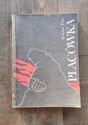 PLACÓWKA - BOLESŁAW PRUS 