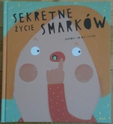 Sekretne życie smarków - Mariona Tolosa Sistere