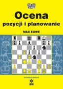 ocena pozycji i planowanie  - Max Euwe