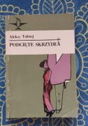 Tołstoj, Podcięte skrzydła - kultowa seria "Koliber" 1985