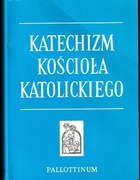 Katechizm kościoła katolickiego 