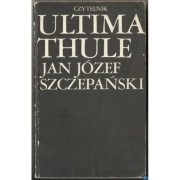 Ultima Thule - Szczepański Józef Jan
