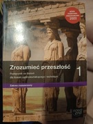 Historia 1 Zrozumieć przeszłość Podręcznik Zakres rozszerzony Praca zbiorow