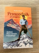 "Przewodnik po przyjaźni śladami P. G. Frassatiego" z dedykacją