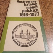 Ilustrowany katolog monet Polskich 1916-1977