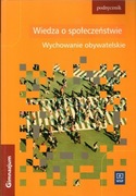 Wychowanie obywatelskie WOS. Podręcznik. Gimnazjum