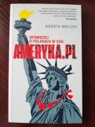 Książka "Ameryka.pl" Dorota Malesa. Stan idealny,