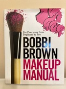 Bobbi Brown - MAKEUP MANUAL