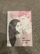 Książka Jak zatrzymać faceta Anna Szlęzak