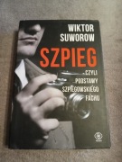 Wiktor Suworow - Szpieg 
