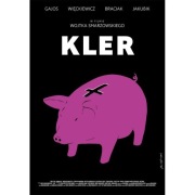 Plakat Andrzej Pągowski Kler 2018 