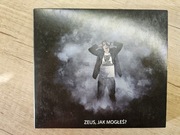 ZEUS - ZEUS, JAK MOGŁEŚ? ***1 WYDANIE*** (Digipack)