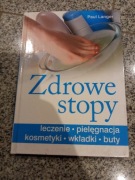 Paul Langer - Zdrowe stopy