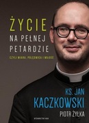 NAJTANIEJ Żyłka ŻYCIE NA PEŁNEJ PETARDZIE ks. Jan KACZKOWSKI stan BDB