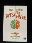 Myśl jak freak  Steven D. Levitt