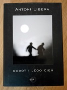 Antoni Libera Godot i jego cień