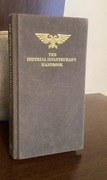 The Imperial Infantryman’s Handbook z 2012r