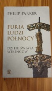 Furia ludzi z północy. Philip Parker