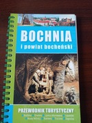 Bochnia i powiat Bocheński przewodnik turystyczny 