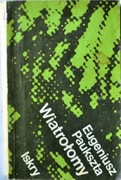 WIATROŁOMY - Eugeniusz Paukszta