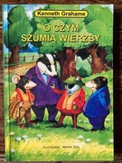 O czym szumią wierzby, K. Grahame
