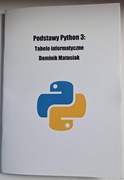 Książka podręcznik Podstawy Python 3 tabele informatyczne Dominik Matusiak