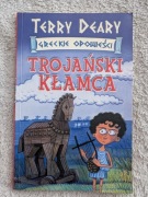 Książka dla dzieci Greckie opowieści Trojański kłamca Terry Deary