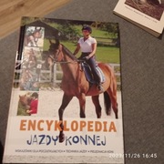 Encyklopedia jazdy konnej i 101 ciekawostek Konie