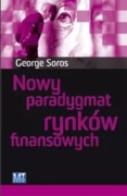 Nowy paradygmat rynków finansowych George Soros