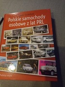 Polskie samochody osobowe z lat PRL - Tomasz Szczerbicki