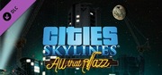 Cities: Skylines – All That Jazz - KLUCZ Steam