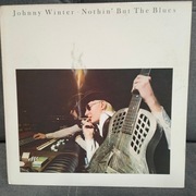 JOHNNY WINTER- Nothing But The Blues LP USA ex-
