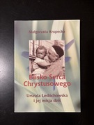 Małgorzata Krupecka - Urszula Ledóchowska