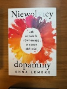 Niewolnicy Dopaminy - Anna Lembke 