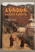 Kundun. Dusza Tybetu - Mary Craig