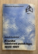 Kronika lotnictwa polskiego 1945-1981