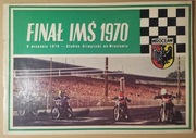 FINAŁ I.M.Ś. NA ŻUŻLU 1970 R WROCŁAW-CZYSTY