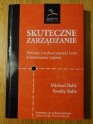 Skuteczne zarządzanie Michael Balle Freddy Balle Powieść o ... LEAN