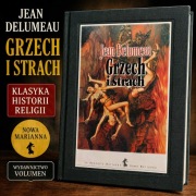DELUMEAU : Grzech i strach / historia religii mentalności / Volumen BDB!