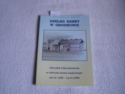 KSIĄŻKA-ZAKŁAD KARNY W GRODKOWIE
