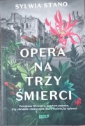 Opera na trzy śmierci
