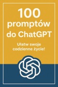 Pakiet 100 gotowych promptów do ChatGPT